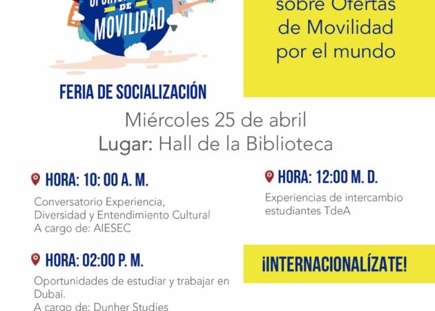 Primer Infoday del Tecnológico de Antioquia y II Feria de Socialización de Oportunidades de Movilidad